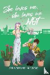 Morse, Shannon - She Loves Me, She Loves Me, NOT!