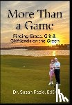 Fazio, Susan - More Than a Game