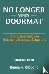 Gibbons, Renee A - No Longer Your Doormat