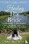 Ashton, Myhosi "Josie" - Healing His Bride