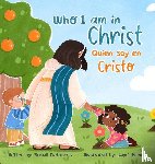 Betances Rodriguez, Rosali - Who I Am in Christ/ Quién Soy en Cristo