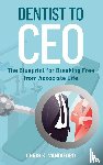 Vandiford, Christopher K - DENTIST TO CEO