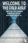 Ortiz, Jason - Welcome to the Cold Aisle