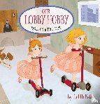 Kelly, Judith - Our Lobby Hobby