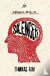 Ray, Thomas - Silencer