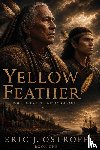Ostroff, Eric J - Yellow Feather