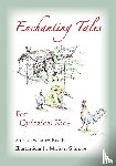 Roethe, James - Enchanting Tales for Quizzical Kids