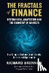 Brennan, Richard - The Fractals of Finance: Determinism, Adaptation and the Geometry of Markets