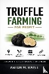 Post, Lilly van der, Publishing, Reactive - Truffle Farming for Profit