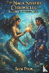 Phin, Som - The Naga Sisters Chronicles