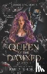 Shore, Emily - Queen of the Damned: Part One
