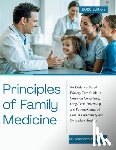 S. Daniel, Matthew - Principles of Family Medicine: An Evidence-Based Primary Care Guide to Common Conditions, Long-Term Follow-Up, and Patient-Centered Care in Community