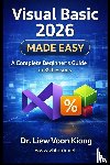 Liew, Voon Kiong - Liew, V: Visual Basic 2026 Made Easy
