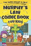 Carter, Colin - Carter, C: Super Smart & Silly Murphy's Law Comic Book For K