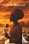 Bailey Washington, Delores - Beauty In Every Scar