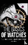 Nesbit, Dexter - The Basics of Watches