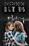 Rose, Ben - Everybody But Us