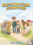 Russell, Jesse - BROTHERS FARM ADVENTURE