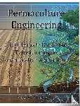Alliston, Mitchell - Permaculture Engineering