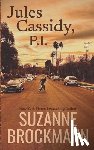 Brockmann, Suzanne - Jules Cassidy, P.I.: Troubleshooters #20