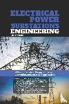 Vaughn, John D. - Vaughn, J: Electrical Power Substations Engineering