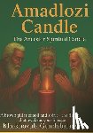 Mngomezulu, Ndondo Morris - Amadlozi Candle: The Ancestor Spiritual Candle