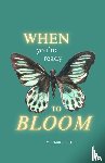 Sheehan, Sara - Sheehan, S: When You're Ready To Bloom