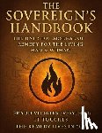 The Dragon Knows, The One - The Sovereign's Handbook: The One Stop Arsenal for Remedy for the Living Man & Woman