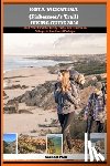 Park, Michael - Rota Vicentina (Fishermen's Trail) Hiking Guide 2026: Wild Atlantic Cliffs, Sandy Paths, and Traditional Villages in Southwest Portugal