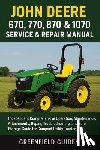 Guides, Greenfield - John Deere 670, 770, 870, 970 & 1070 Service & Repair Manual: Independent Comprehensive Operation, Maintenance, Attachments, Repair, Troubleshooting,