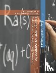 Morgan, Kay Rand - College Math Foundations for Adult and Transitioning Students: Algebra - Geometry - Pre-Statistics - Pre-Calculus