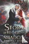 Kenney, Rebecca F. - Storm of Blood and Shadow