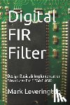 Shemdin, K. - Digital FIR Filter: Design Basics & Implementation Structures For FPGA & ASIC