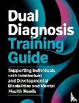 Dorn, Alexander van - Dorn, A: Dual Diagnosis Training Guide