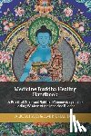 Abilullin, Amir Khalilov - Medicine Buddha Healing Handbook: A Practical Guide and Spiritual Commentary on the Healing Wisdom of the Medicine Buddha
