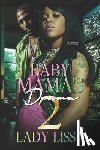 Lissa, Lady - Baby Mama's Drama 2
