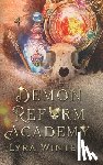 Winters, Lyra - Demon Reform Academy: Term 4