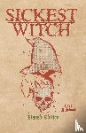 Sirois, Justin - Sickest Witch Core Rulebook - Flayed Edition