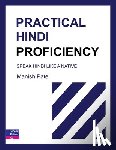 Patel, Manish - Practical Hindi Proficiency: Speak Hindi Like a Native