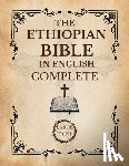 Decker, Rebecca Norma - The Ethiopian Bible In English Complete [Large Print]: A Historical and Canonical Guide to the 88 Books of the Orthodox Church