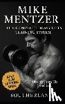 Publishing, Built Body - Mike Mentzer: The Complete Heavy Duty Training System: The Definitive Guide to the Most Effective Bodybuilding Philosophy Ever Created - Directly From
