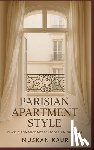 Kaur, Muskan - Parisian Apartment Style: Classic Romance Meets Modern Minimalism