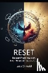 Grimaldi, Luca - RESET - Restart From Yourself, Even When All Seems Lost