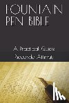 Affinati, Riccardo - Fountain Pen Bible: A Practical Guide