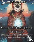 Press, Imagénie - Chilean Mythology Unveiled: 50 Enchanted Creatures and Legends in Full Color