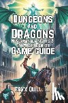 Quill C., Eryx - Dungeons & Dragons: Neverwinter Nights 2 - Enhanced Edition Game Guide: Builds, Expansions, and Exploring the Forgotten Realms