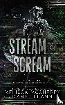Leeann, Dana, McSherry, Melissa - Stream & Scream