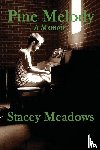Meadows, Stacey - Pine Melody