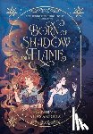 Alexandria, Kathryn - Born of Shadow and Flame
