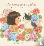 Herron, Romi - Flor Crece una Familia